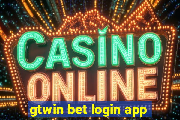 gtwin bet login app